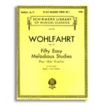 WOLFHART-50 EASY MELODIOUS STUDIES,op.74 (VIOLIN)  BK1  HALLEONARD 50256990