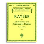 KAYSER-36 ELEMENTARY & PROGRESSIVE STUDIES VIOLA  BK HALLEONARD 50262250