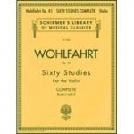 F.WOLFHART- 60 STUDIES,OP.45 COMPLETE( VIOLIN) BK HALLEONARD 50485504