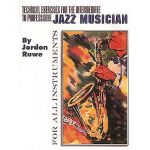 TECHNICAL EXERCISES FOR THE INTERMEDIATE TO PROFESSIONAL JAZZ MUSICIAN  BK HALLEONARD 841047